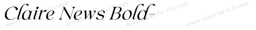 Claire News Bold字体转换